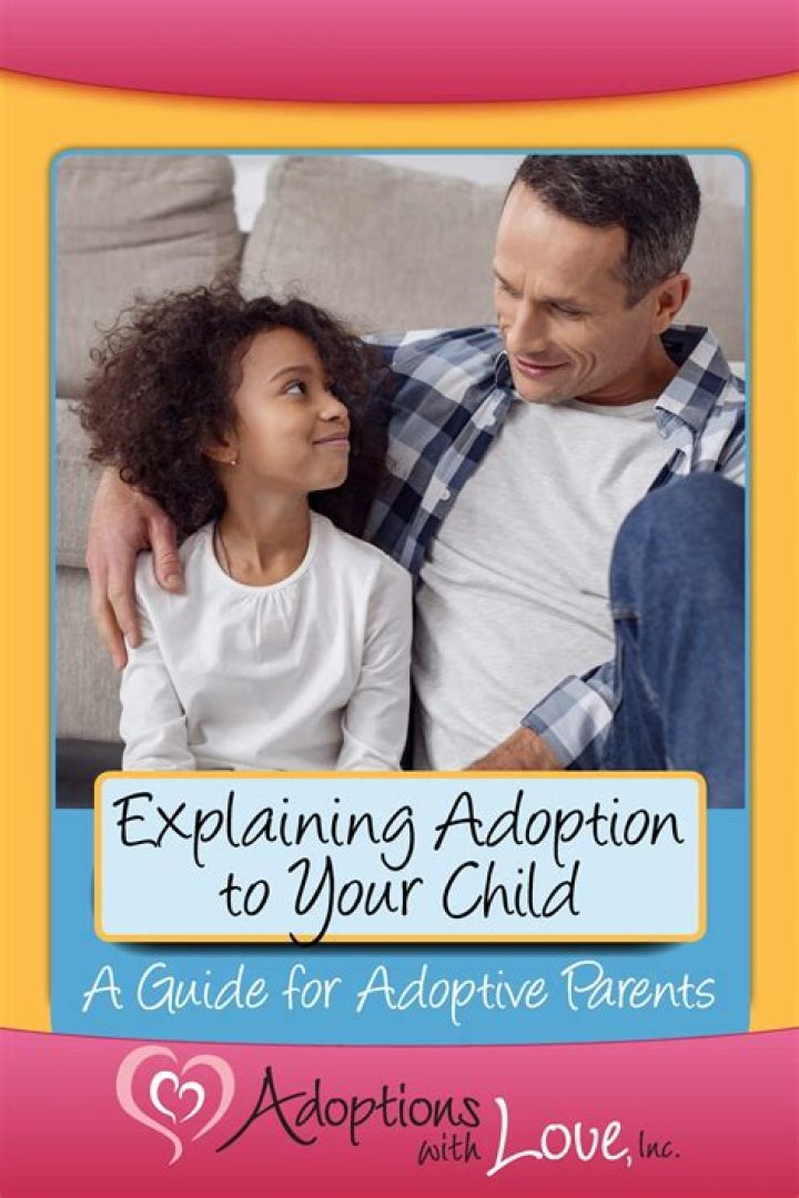 How do you explain adoption to a foster child?