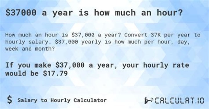 How much is 37000 a year per hour after taxes?