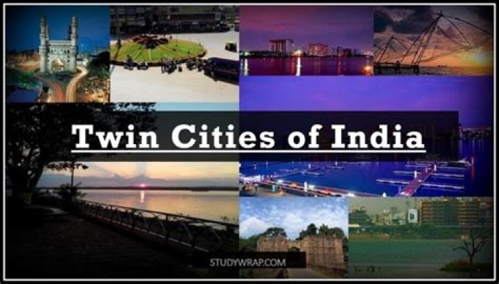 What cities are twin cities in India?