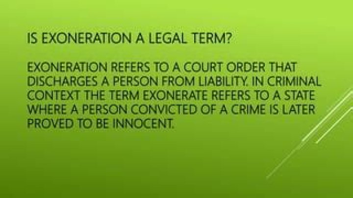 What does exoneration mean in law?