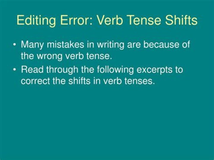 What is a verb tense shift error?