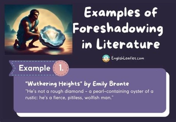What is foreshadowing and examples?