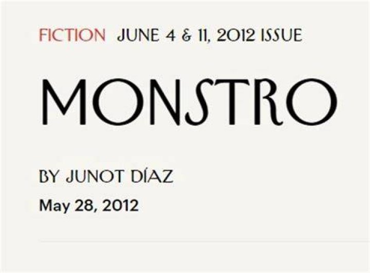 What is Monstro by Junot Diaz about?