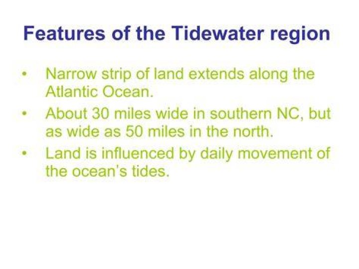 What is the Tidewater Region known for?